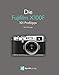 Produktbild Die Fujifilm X100F: 101 Profitipps