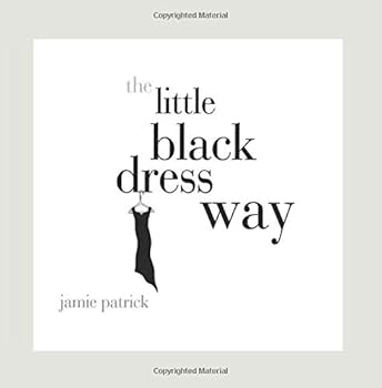 Paperback The Little Black Dress Way Book