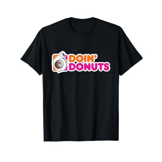 Doin' Donuts - Funny Racing & Drift Car Enthusiast T-Shirt