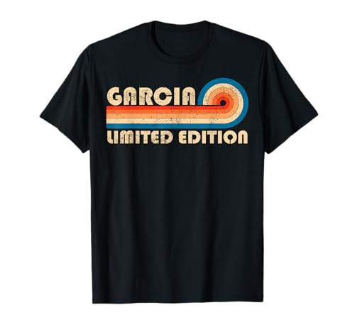 GARCIA Surname Retro Vintage 80s 90s Birthday Reunion Camiseta