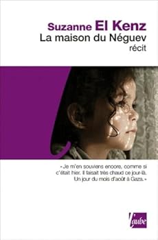 Paperback LA MAISON DU NEGUEV [French] Book
