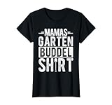 Garten Buddelshirt Mama Bekleidung