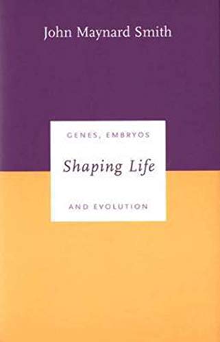 Shaping Life: Genes, Embryos and Evolution view 2