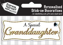 Express Yourself MIP, self Adhesive, Granddaughter (Gold) Caption Topper - Ideal for Card Making, Scrapbooking, Papercrafts, Childrens Crafts etc