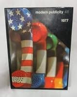 Modern Publicity 1977 edited by Felix Gluck (Hardcover) 1977, 1st edition 0442227078 Book Cover