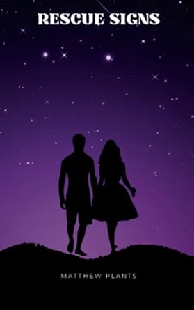 Amazon.com: RESCUE SIGNS (AWAKENING): 9798850802639: Plants, Matthew: Books