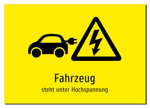 Fahrzeug - steht unter Hochspannung – Aufkleber A4: 297x210mm –