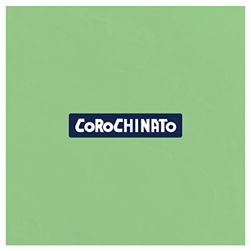 Corochinato!