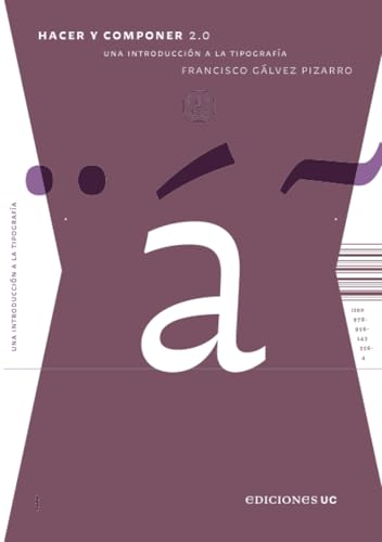Hacer y componer 2.0: Una introducción a la tipografía