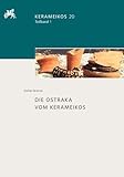  Die Ostraka vom Kerameikos