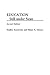 Education Still Under Siege, 2nd Edition (Critical Studies in Education & Culture (Paperback))