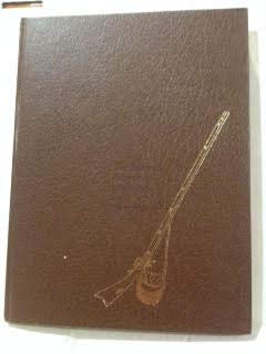 The Story of American Hunting & Firearms. B006JPOY8Y Book Cover