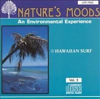 Nature's Moods: Hawaiian Surf An Environmental Experience [Audio CD]