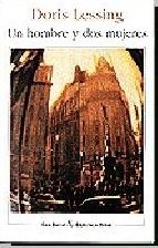 Un Hombre Y Dos Mujeres / A Man and Two Women (... [Spanish] 8432201561 Book Cover