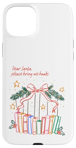 Book Lover Hey Santa Please bring Me more Books Tee �X�}�z�P�[�X iPhone 15 Plus �p