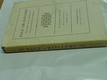 Rage or raillery;: The Swift manuscripts at the Huntington Library,