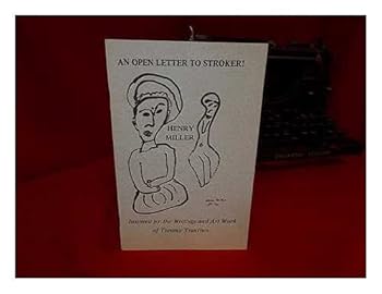 Paperback Open Letter to Stroker: Inspired by the Writings and Art Work of Tommy Trantino Book