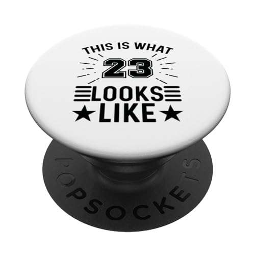 Esto es lo que parece 23 - 23 años divertido cumpleaños 23 PopSockets PopGrip Intercambiable