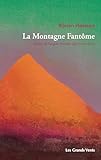  La Montagne Fantôme (French Edition)