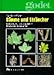 Bäume und Sträucher: Einheimische und eingeführte Baum- und Straucharten