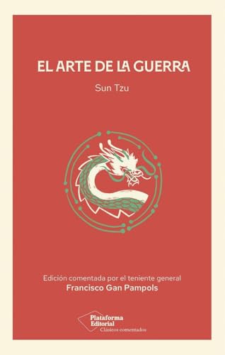 El arte de la guerra: 1 (Clásicos comentados)