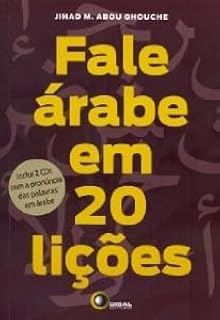 Fale Árabe em 20 Lições