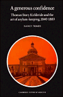 A Generous Confidence: Thomas Story Kirkbride and the Art of Asylum-Keeping, 1840-1883 (Cambridge Studies in the History of Medicine)