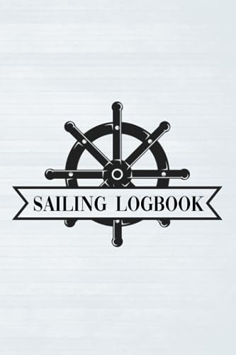 Sailing Logbook: Boating Logbook
