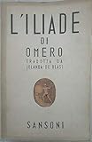 omer xxv gold 75  X 1436 VOLUME L’ILIADE DI OMERO TRADOTTA DA JOLANDA DE BLASI – 1944