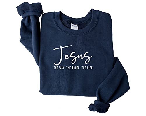 Jesus Sweatshirt, Christian Sweatshirt, Jesus The Way The Truth The Life Sweatshirt, Religious Sweatshirt, Religious Gift, Christian Gift3