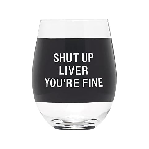 About Face Designs Stemless Wine Glass Funny Wine Glasses for Women, 16-Ounce, Shut Up Liver Cover
