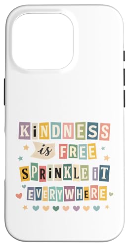 Kindness is Free Sprinkle It Everywhere���p �X�}�z�P�[�X iPhone 16 Pro �p