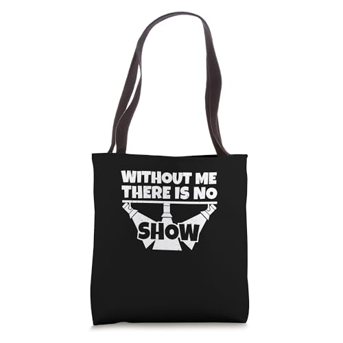 Awesome Without Me There Is No Show For A Lighting