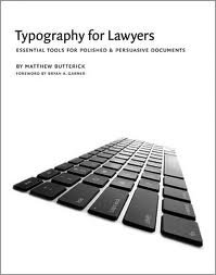 Typography for Lawyers 1st (first) edition