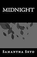 Midnight: Poems 1515070190 Book Cover