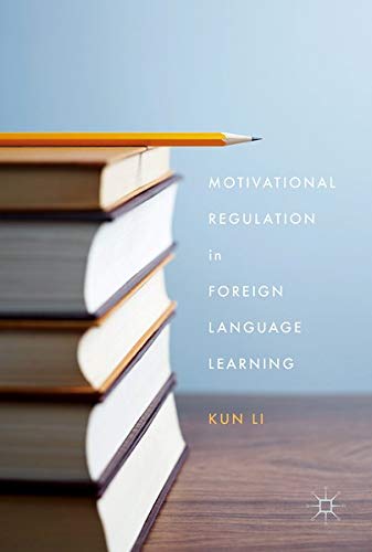 Buy Motivational Regulation in Foreign Language Learning — BookShops.in