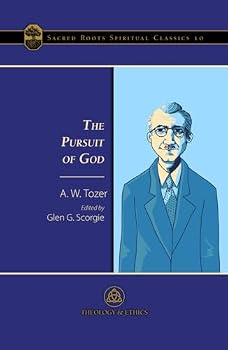 The Pursuit of God
