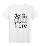 50% Coton, 50% Polyester YouDesign T-Shirt imprimé citation je vais etre grand frere ref 2750 Fabriqué en France - XL