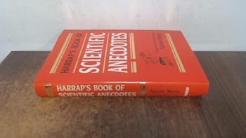 Hardcover Harrap's Book of Scientific Anecdotes Book