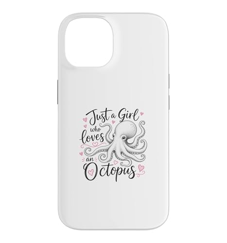 Just a Girl Who Loves an Octopus Cute Octopus �X�}�z�P�[�X iPhone 14 �p