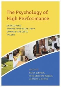 Buy Psychology of high performance: Developing human potential into domain-specific talent — BookShops.in