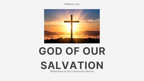 God of our Salvation