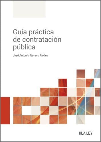 Guía práctica de contratación pública (SIN COLECCION)