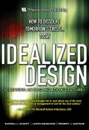 Idealized Design (06) by Ackoff, Russell L - Magidson, Jason - Addison, Herbert J [Hardcover (2006)] B008AUC3I4 Book Cover