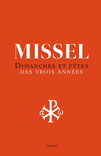 Télécharger Nouveau missel des 3 années: Dimanche et fêtes des trois années PDF Ebook En Ligne
