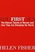 The First Sex: The Natural Talents of Women and How They Are Changing the World