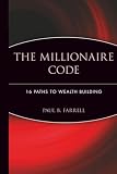 The Millionaire Code: 16 Paths to Wealth Building