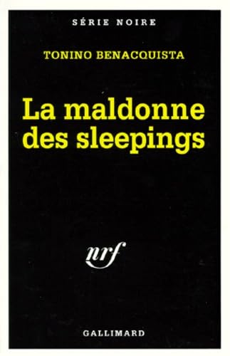 MALDONNE DES SLEEPINGS (LA) Benacquista, Tonino