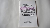 What's Different About The United Methodist Church 0963249541 Book Cover