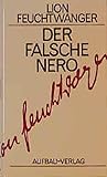  Der falsche Nero: Roman. Gesammelte Werke in Einzelbänden, Band 9 (Feuchtwanger GW in Einzelbänden, Band 9)
